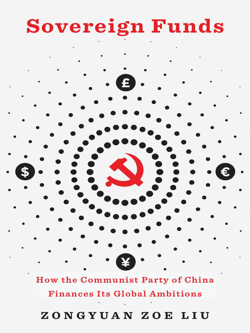 Title details for Sovereign Funds by Zongyuan Zoe Liu - Available